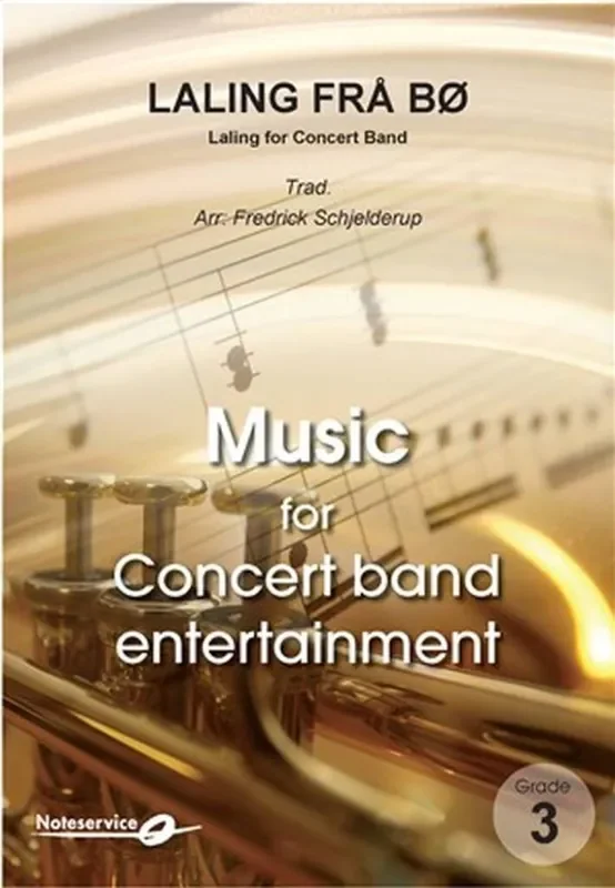 0 Laling frå Bø (Arr. Fredrick Schjelderup) Blasorchester