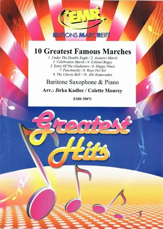 10 Greatest Famous Marches (Arr. Jirka Kadlec) Baritonsaxophon