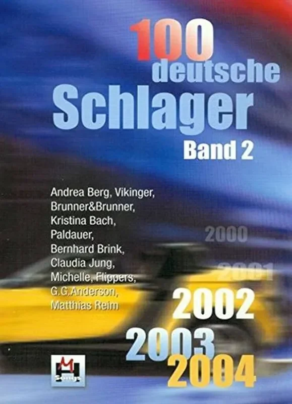 100 Deutsche Schlager Band 2 (Arr. Gerhard Hildner) Melodie, Text, Akkorde