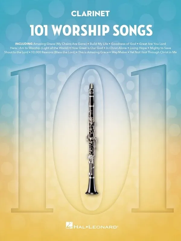 101 Worship Songs for Clarinet Klarinette Solo
