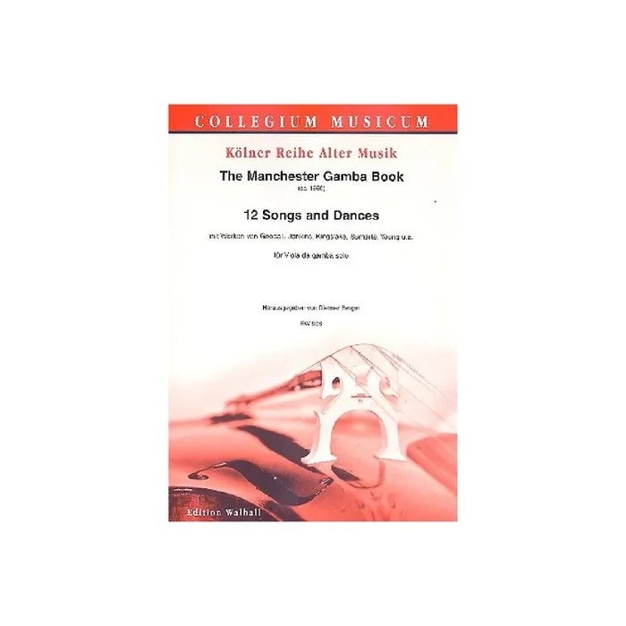 12 Songs and Dances from The Manchester Gamba Book