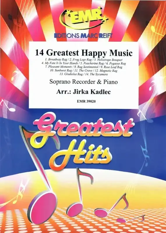 14 Greatest Happy Music (Arr. Jirka Kadlec) Sopranblockflöte mit Begleitung
