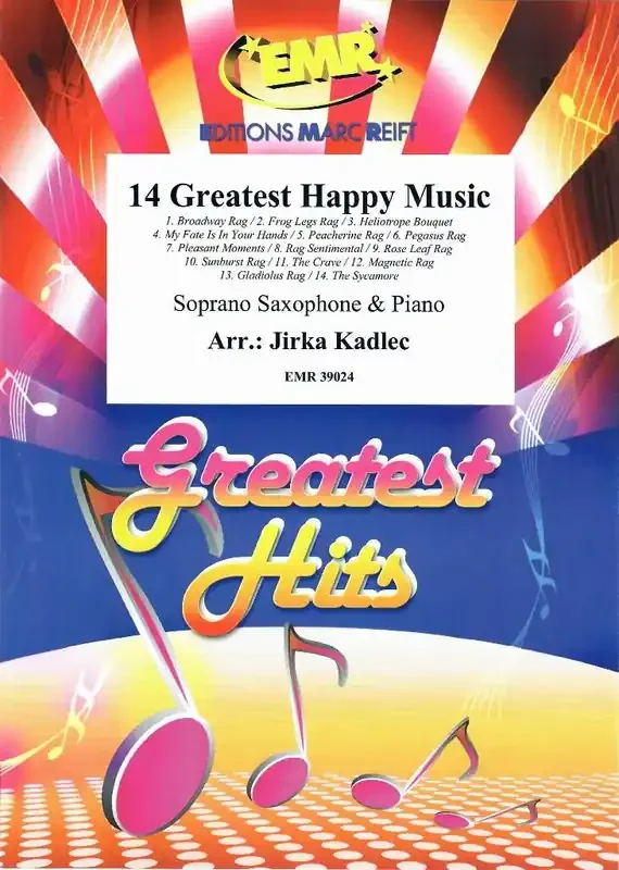 14 Greatest Happy Music (Arr. Jirka Kadlec) Sopransaxophon mit Begleitung