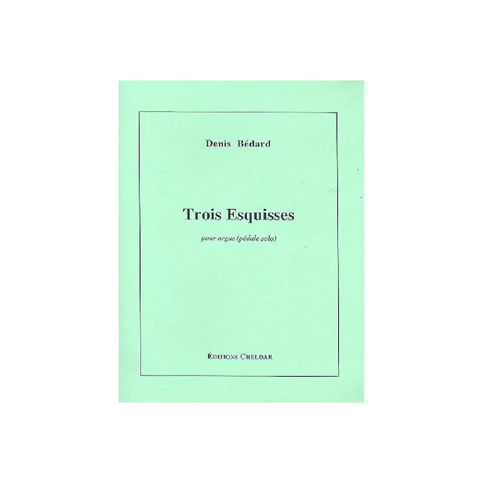 3 Esquisses