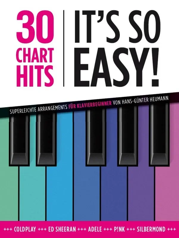 30 Chart Hits It‘s So Easy! Gesang mit Klavier