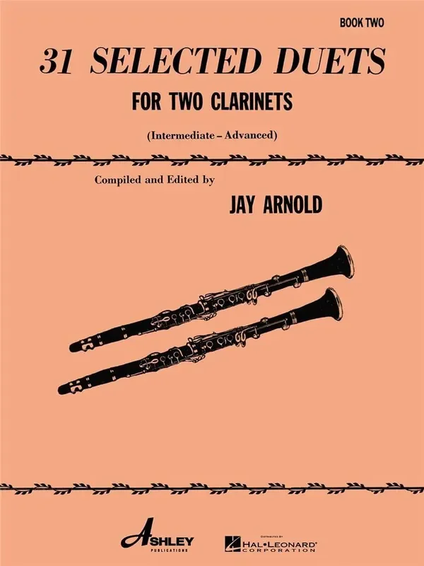31 Selected Duets for Two Clarinets (Arr. Jay Arnold) Klarinette Duett