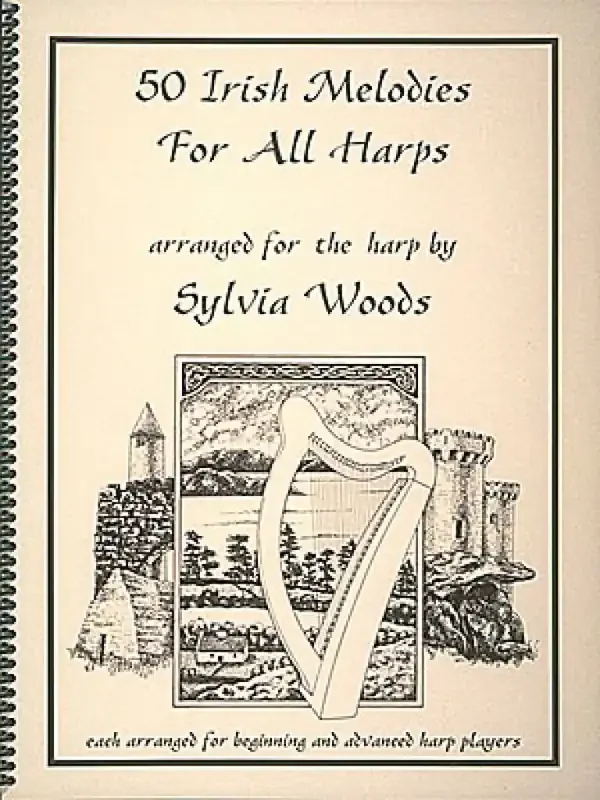 50 Irish Melodies for All Harps (Arr. Sylvia Woods) Harfe Solo