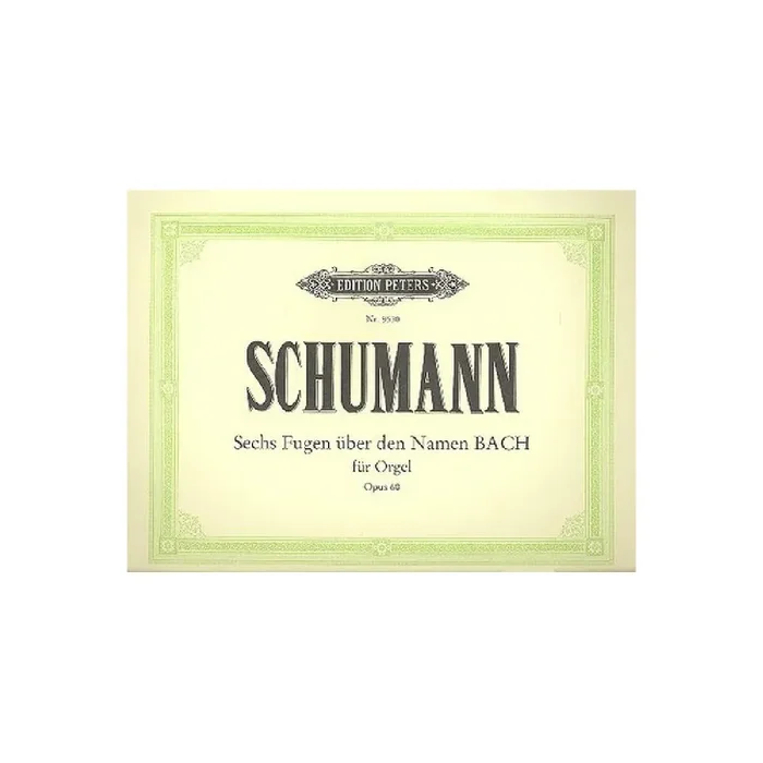 6 Fugen über den Namen BACH op.60