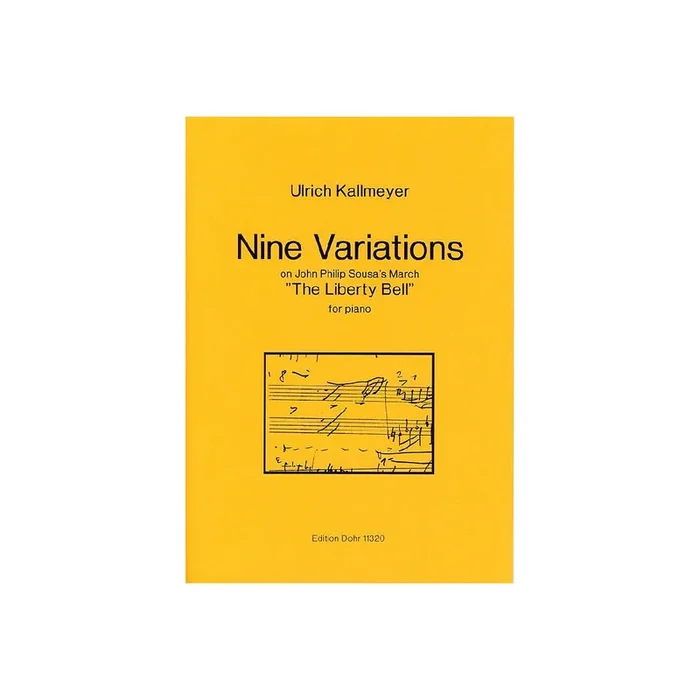 9 Variations on Sousa‘s March The Liberty Bell