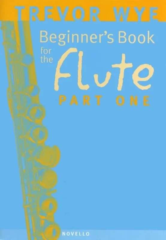 A Beginner‘s Book for the Flute Part One
