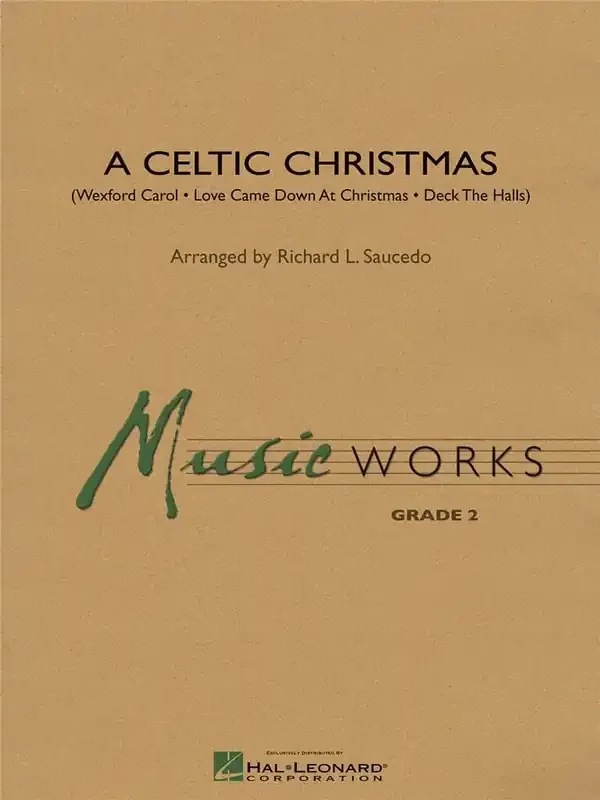 A Celtic Christmas (Arr. Richard L. Saucedo) Blasorchester
