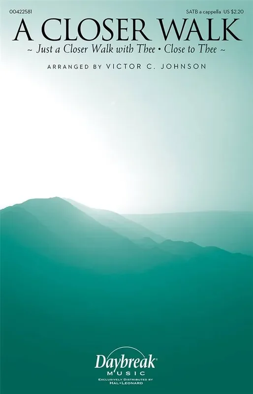 A Closer Walk (Arr. Victor C. Johnson) Gemischter Chor A cappella