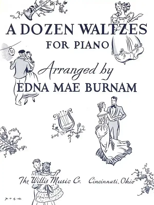 A Dozen Waltzes (Arr. Edna-Mae Burnam) Klavier Solo