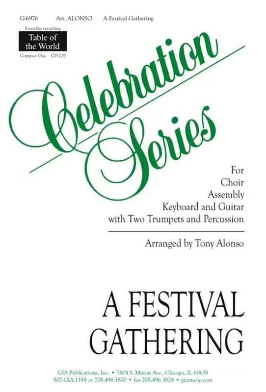 A Festival Gathering (Arr. Tony Alonso) Gemischter Chor mit Begleitung
