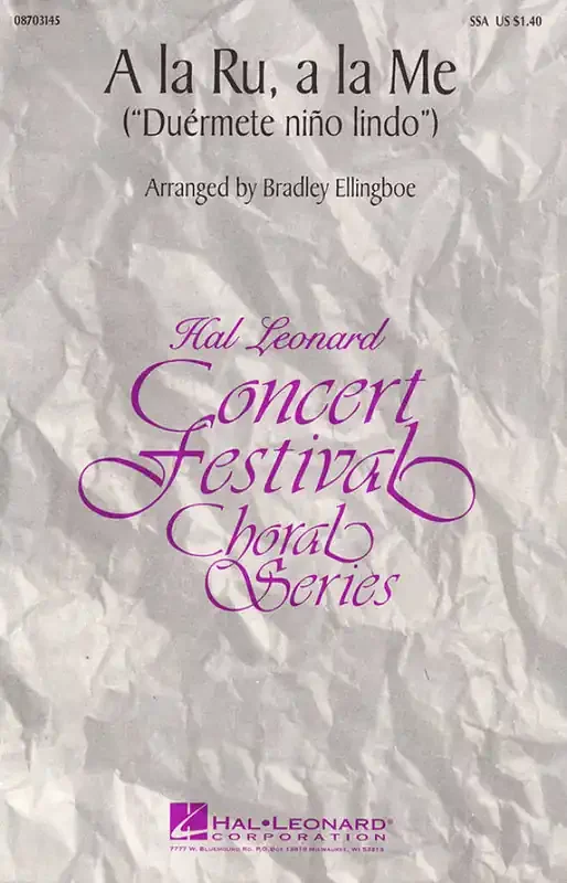 A La Ru, A La Me (Arr. Bradley Ellingboe) Frauenchor mit Begleitung