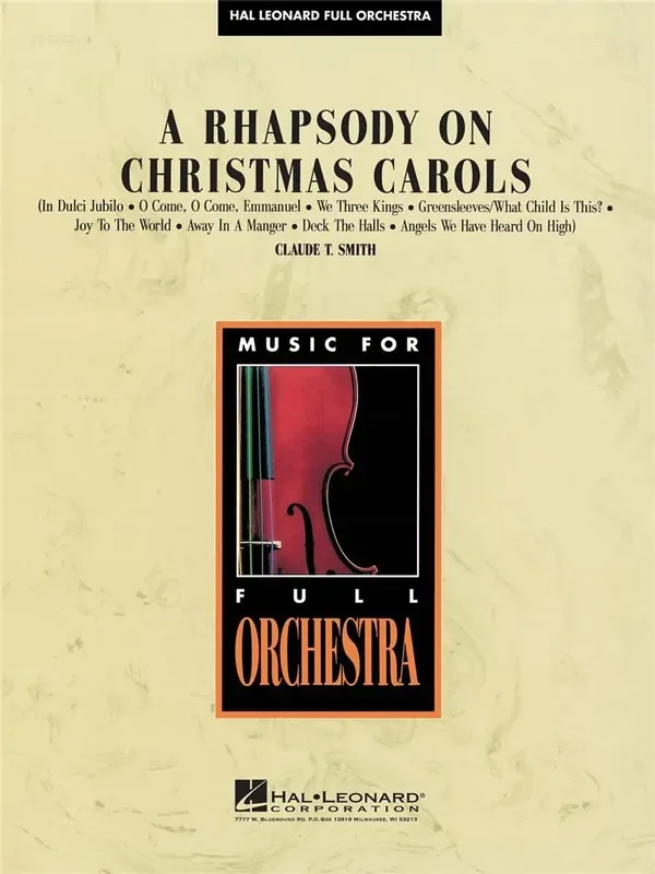 A Rhapsody on Christmas Carols (Arr. C. Smith) Orchester