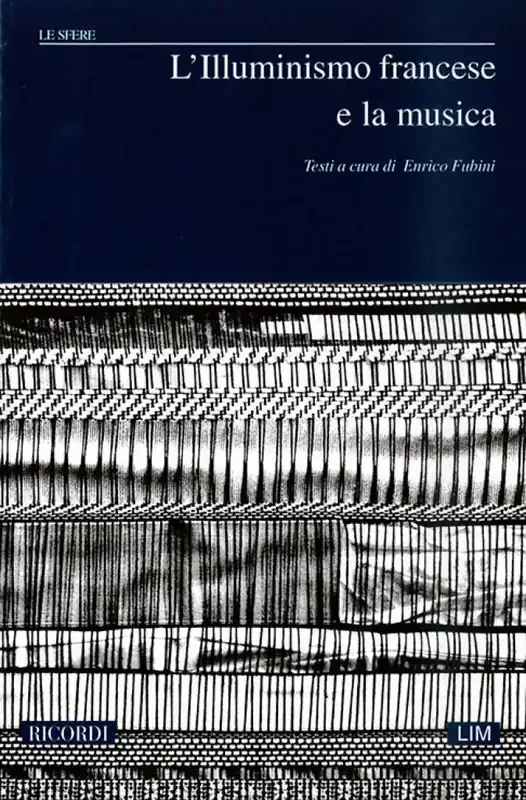 AA. VV. L‘Illuminismo Francese E La Musica