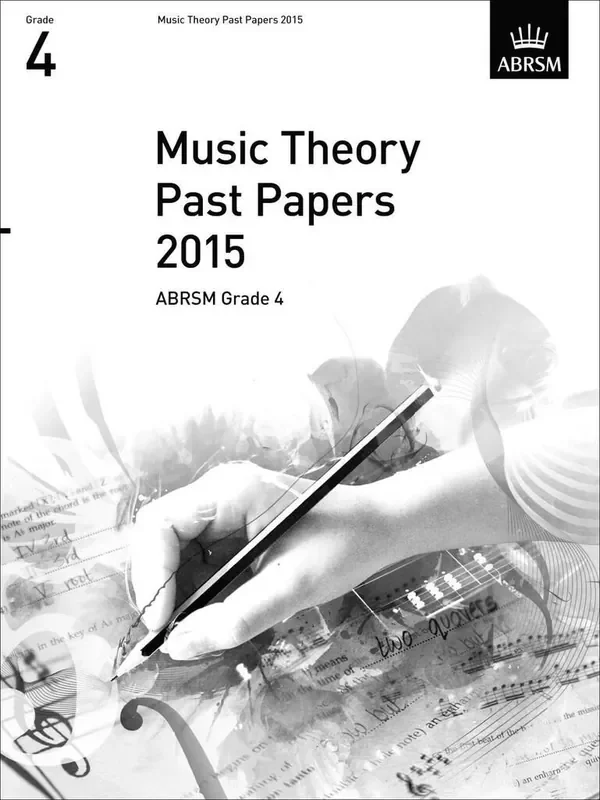 ABRSM Music Theory Past Papers 2015 GR. 4