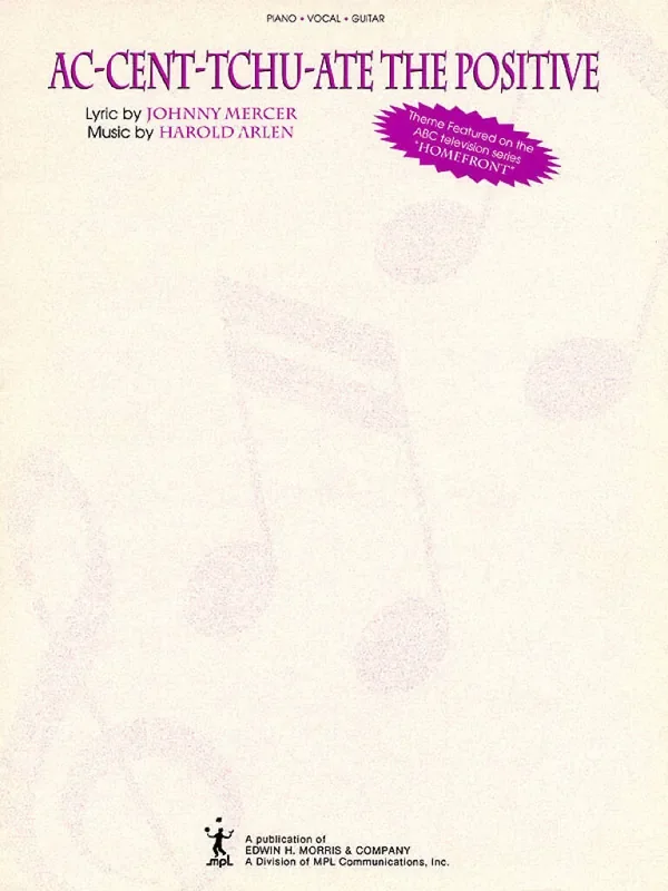 Acc-cent-tchu-ate the Positive Klavier, Gesang, Gitarre (Songbooks)