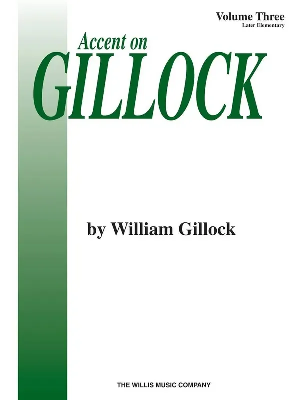 Accent On Gillock Book 3
