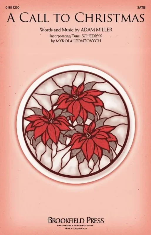 Adam Miller A Call To Christmas Gemischter Chor mit Begleitung