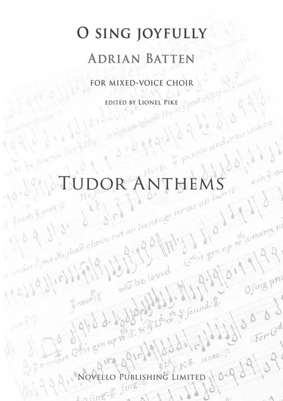 Adrian Batten O Sing Joyfully (Tudor Anthems) Gemischter Chor mit Klavier/Orgel