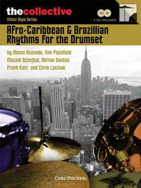 Afro-Caribbean & Brazilian Rhythms for the Drums Schlagzeug