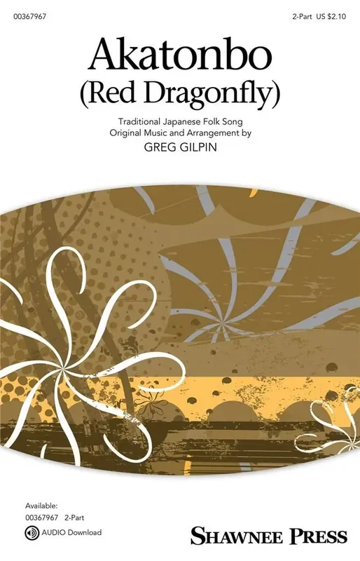 Akatonbo (Red Dragonfly) (Arr. Greg Gilpin) Frauenchor mit Begleitung