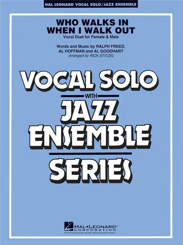 Al Goodhart Who Walks in When I Walk Out? (Key D minor) (Arr. Rick Stitzel) Jazz Ensemble mit Gesang