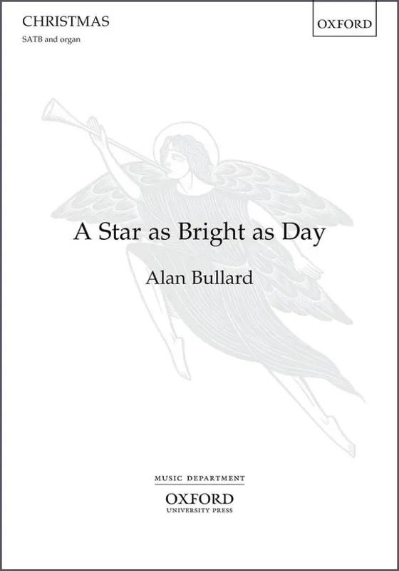 Alan Bullard A Star As Bright As Day Gemischter Chor mit Begleitung