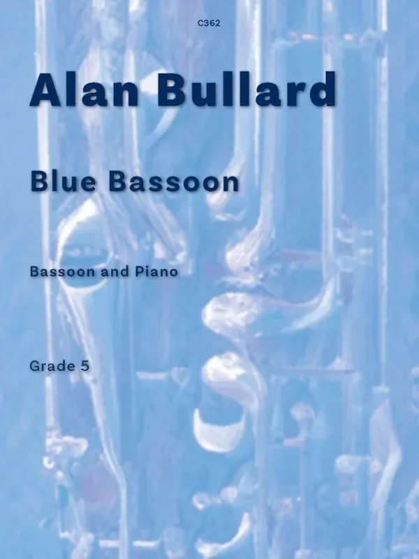 Alan Bullard Blue Bassoon Fagott mit Begleitung