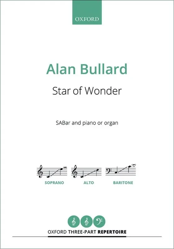 Alan Bullard Star of Wonder Gemischter Chor mit Klavier/Orgel