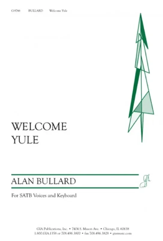 Alan Bullard Welcome Yule Gemischter Chor mit Klavier/Orgel