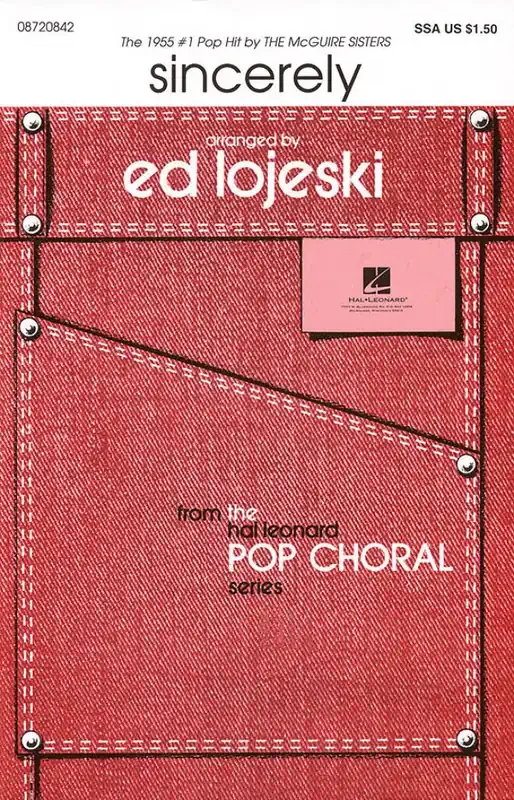 Alan Freed Sincerely (Arr. Ed Lojeski) Frauenchor mit Begleitung