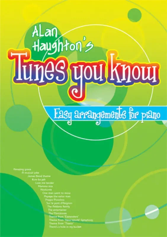 Alan Haughton Tunes You Know – Easy Arrangements For Piano Klavier Solo