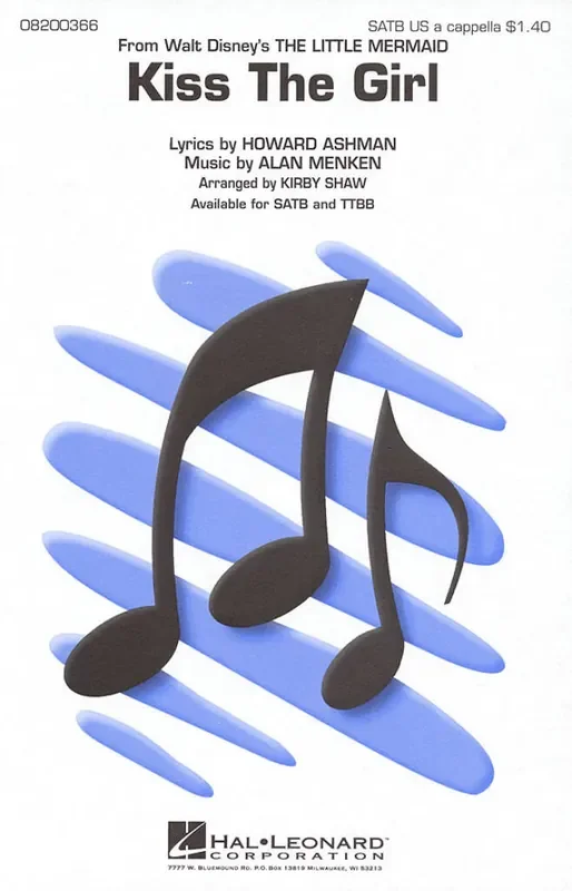 Alan Menken Kiss the Girl (Arr. Kirby Shaw) Gemischter Chor mit Begleitung