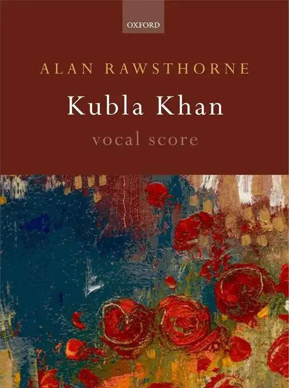 Alan Rawsthorne Kubla Khan Gemischter Chor mit Begleitung