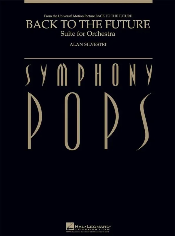 Alan Silvestri Back to the Future – Suite for Orchestra Orchester