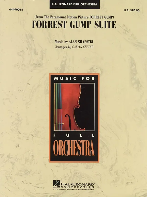 Alan Silvestri Forrest Gump Suite (Arr. Calvin Custer) Orchester