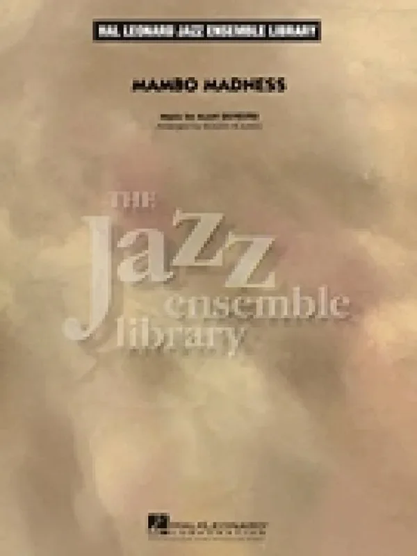 Alan Silvestri Mambo Madness (Arr. Roger Holmes) Jazz Ensemble