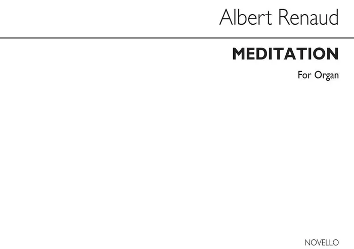 Albert Renaud Meditation (Nicou-Choron) – Organ Orgel