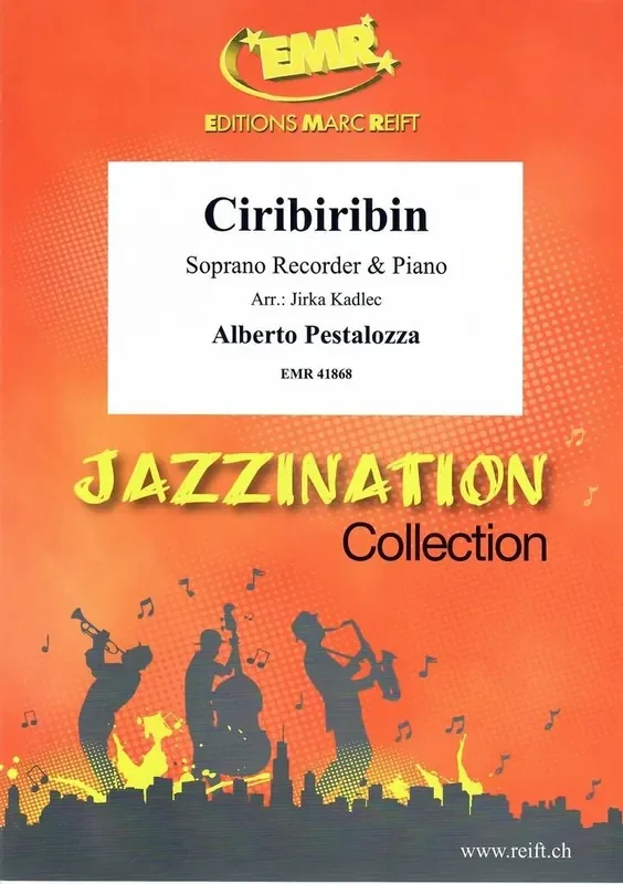 Alberto Pestalozza Ciribiribin (Arr. Jirka Kadlec) Sopranblockflöte mit Begleitung