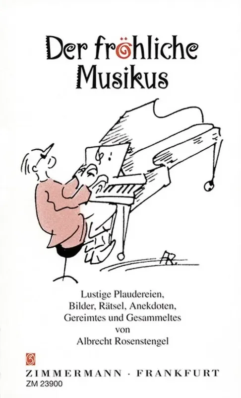 Albrecht Rosenstengel Der fröhliche Musikus