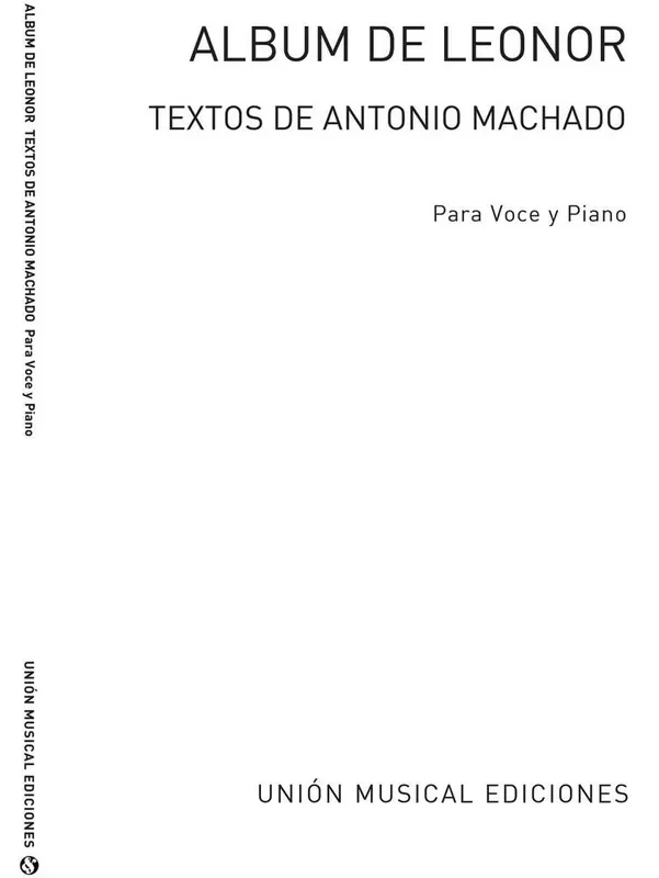 Album De Leonor (Antonio Machado) Voice and Piano Gesang mit Klavier