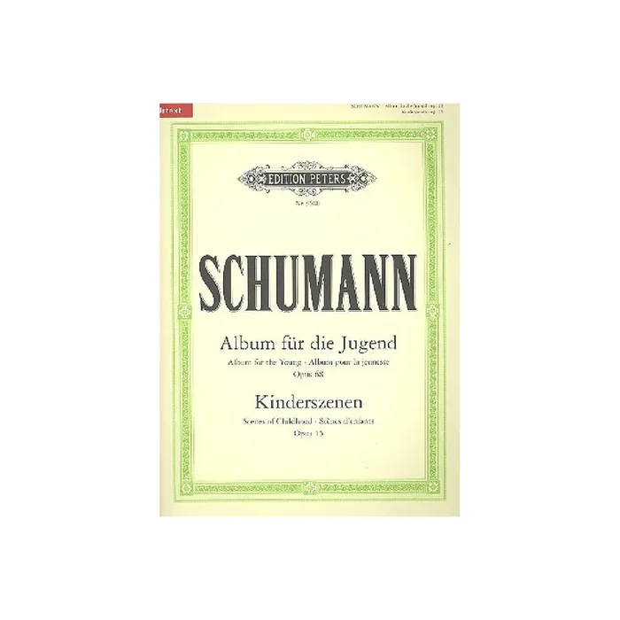 Album für die Jugend op.68 und Kinderszenen op.15