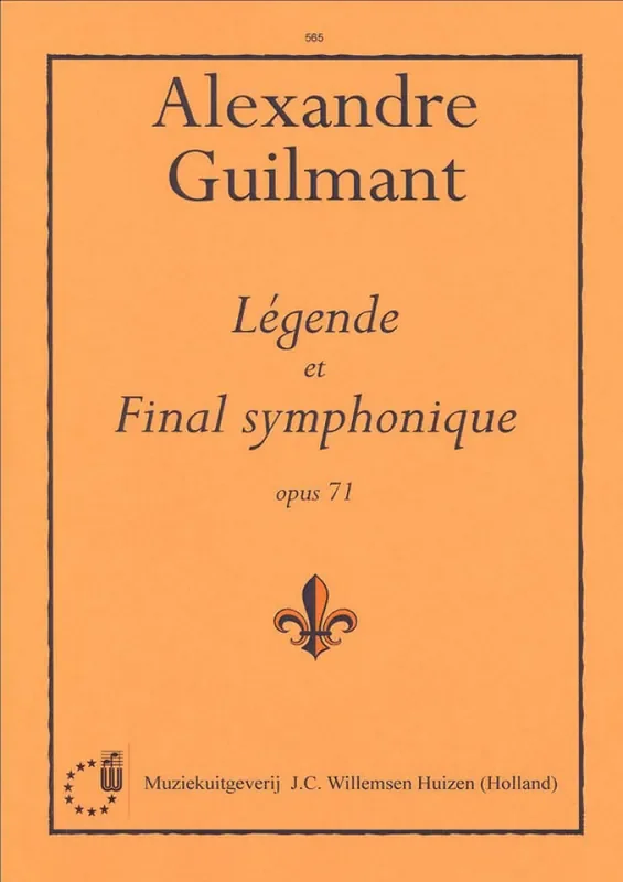 Alexandre Guilmant Legende & Final Symphonique Orgel