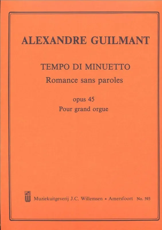 Alexandre Guilmant Tempo Di Minuetto Romance Sans Paroles Opus 45 Orgel