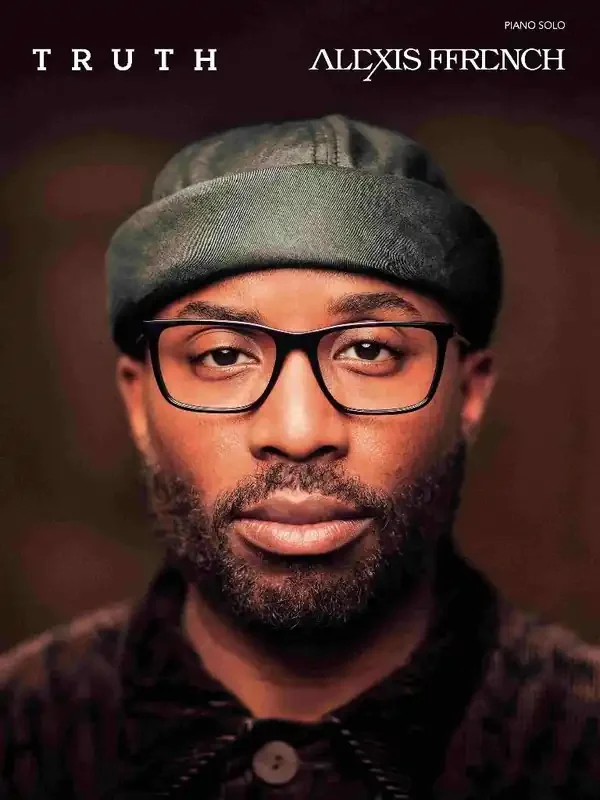 Alexis Ffrench Alexis Ffrench – Truth Klavier Solo