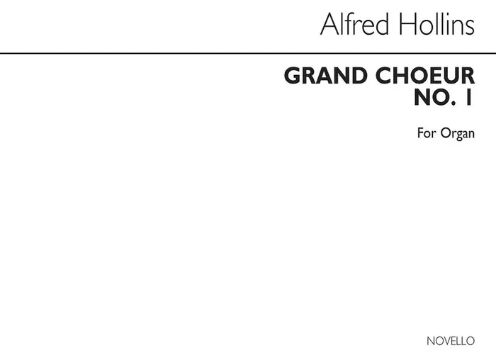 Alfred Hollins Grand Choeur No.1 Orgel