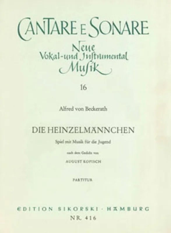 Alfred von Beckerath Die Heinzelmännchen Kinderchor mit Begleitung